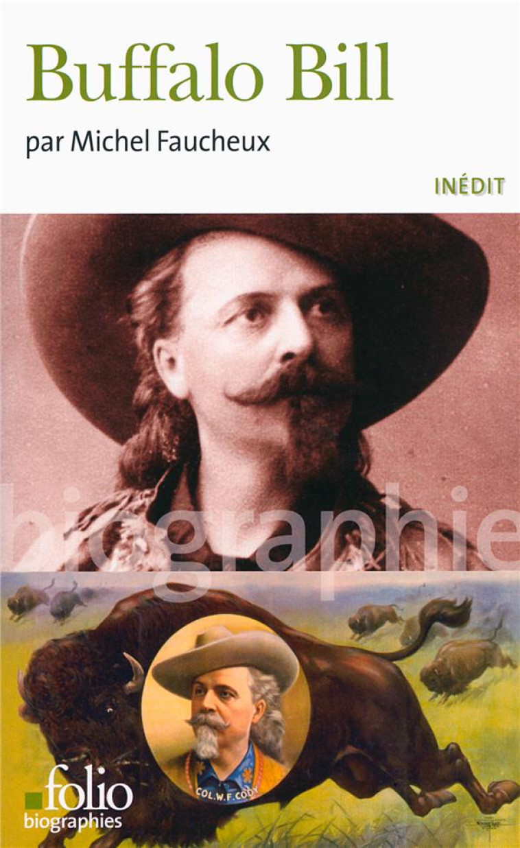 BUFFALO BILL - FAUCHEUX MICHEL - Gallimard