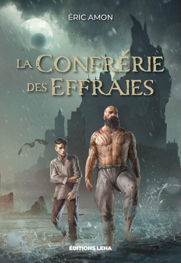 LA CONFRERIE DES EFFRAIES - AMON ERIC - BLACKLEPHANT