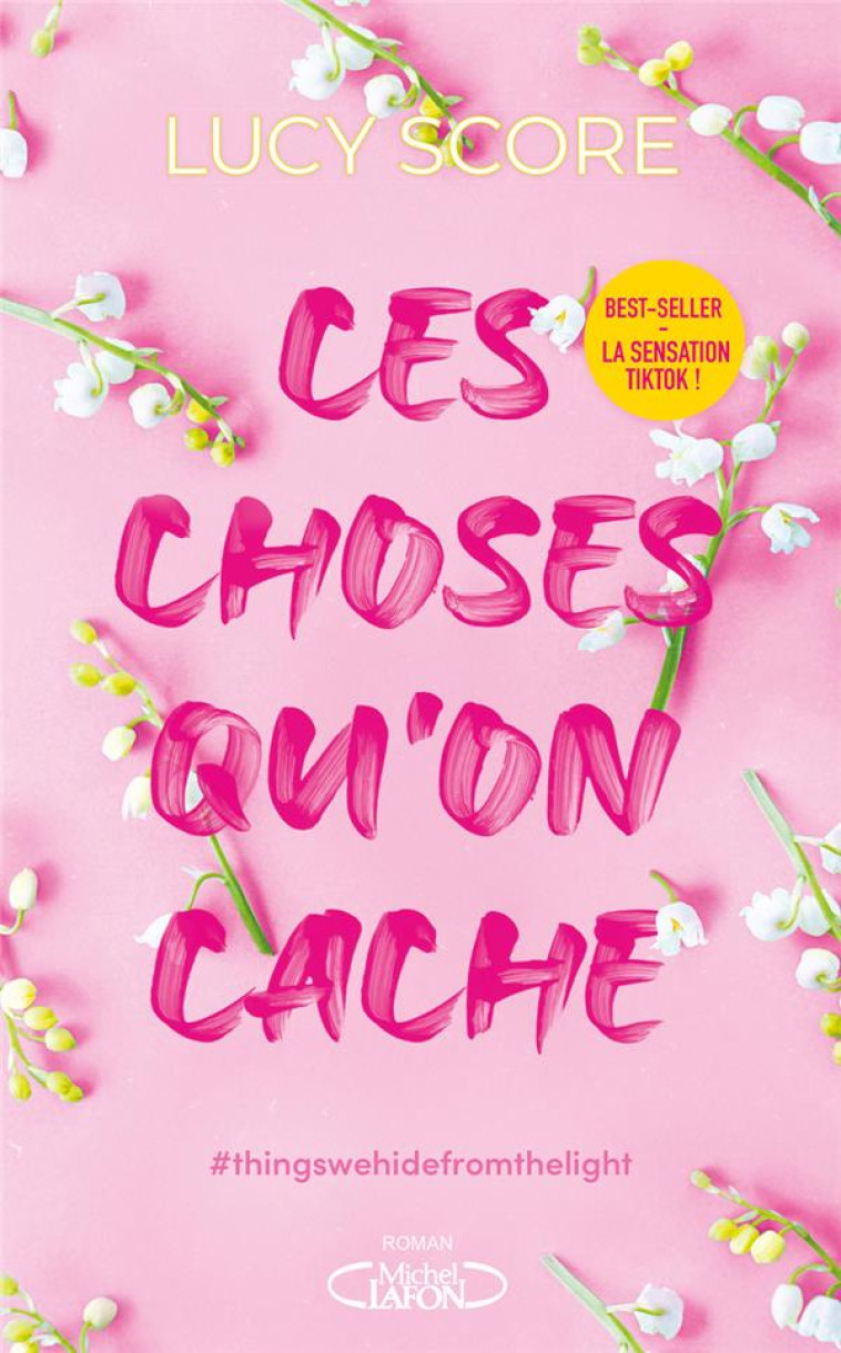 CES CHOSES QU'ON CACHE - TOME 2 - SCORE LUCY - MICHEL LAFON