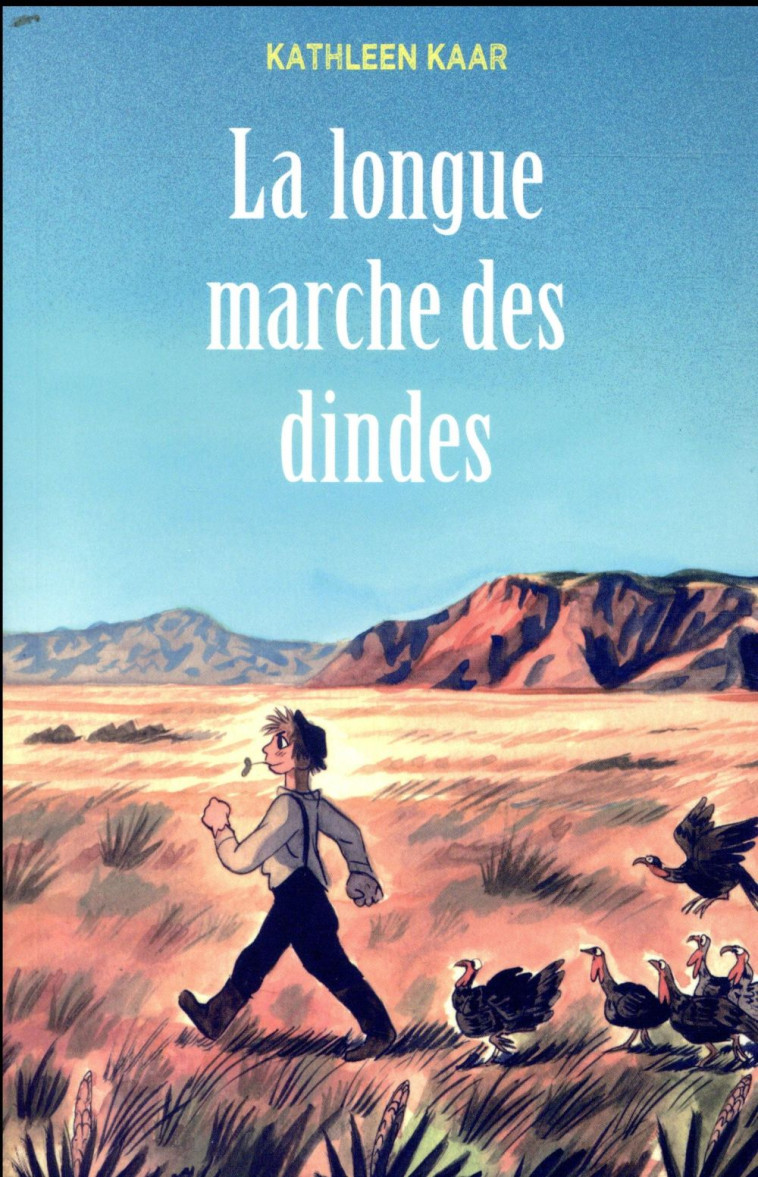 LONGUE MARCHE DES DINDES (POCHE) (LA) - KARR KATHLEEN - EDL