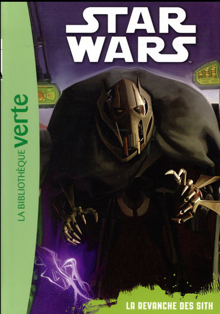 STAR WARS 6-8 ANS - T03 - STAR WARS 03 - EPISODE 3 (6 - 8 ANS) - LA REVANCHE DES SITH - LUCASFILM - Hachette Jeunesse