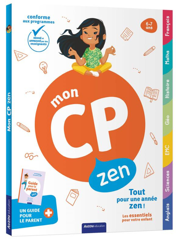 MON CP ZEN  - 6-7 ANS - BAILLIF/GELIN LEPAGE - PHILIPPE AUZOU