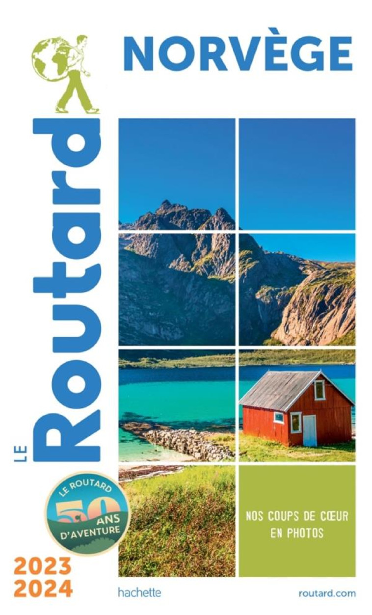 GUIDE DU ROUTARD NORVEGE 2023/24 - COLLECTIF - HACHETTE