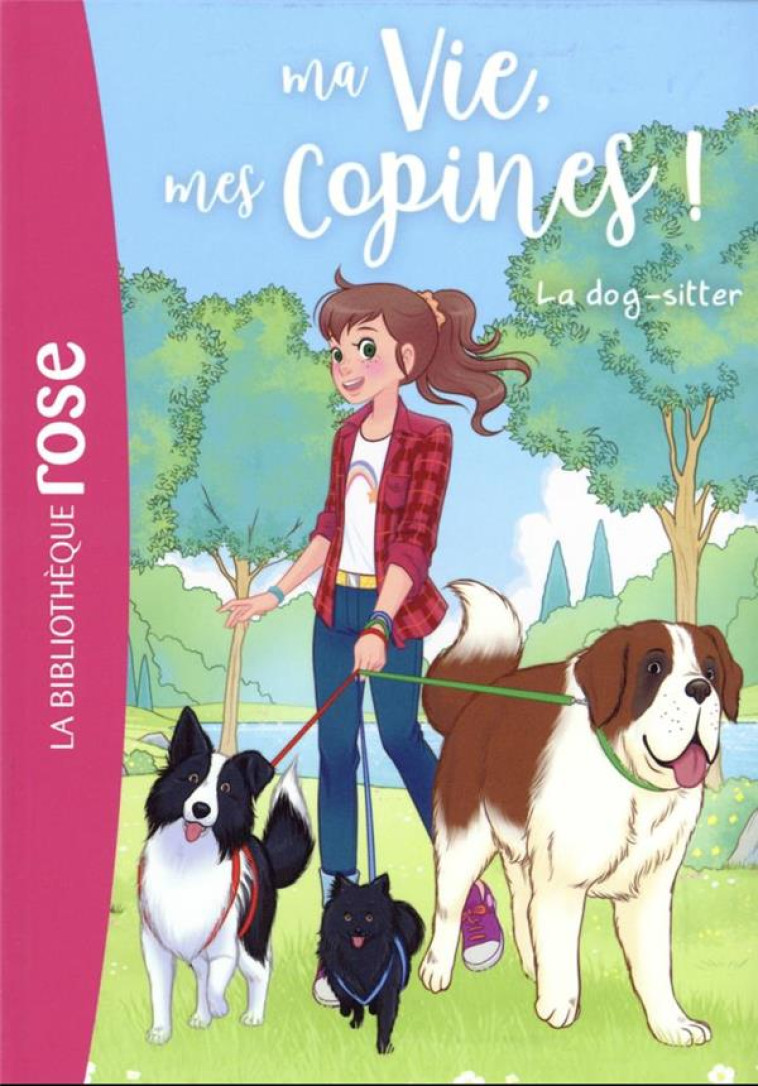 MA VIE, MES COPINES - T29 - MA VIE, MES COPINES 29 - LA DOG-SITTER - LIVRE/ALBIERO - HACHETTE