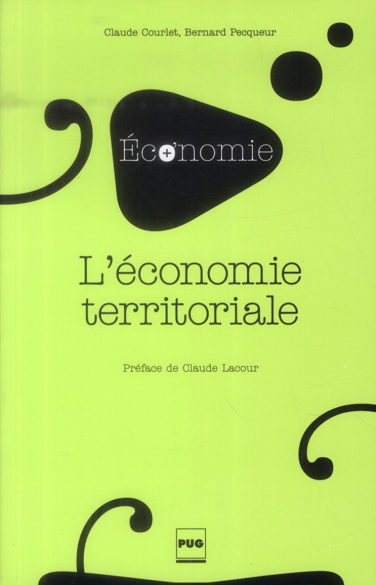 ECONOMIE TERRITORIALE (L) - 2EME EDITION - COURLET PEQUEUR - PU GRENOBLE