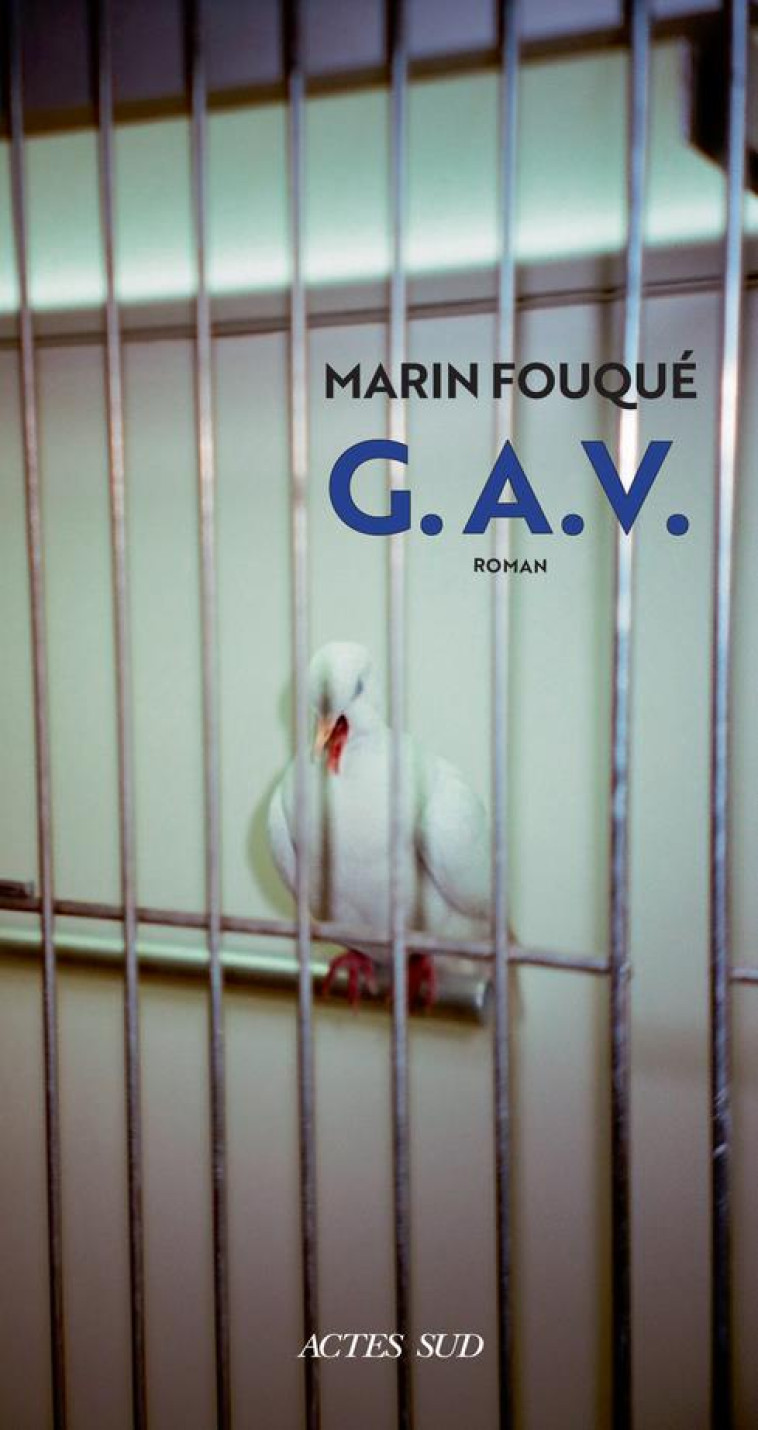 G. A. V. - FOUQUE, MARIN - ACTES SUD