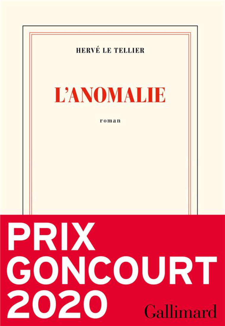 L'ANOMALIE - LE TELLIER, HERVE - GALLIMARD