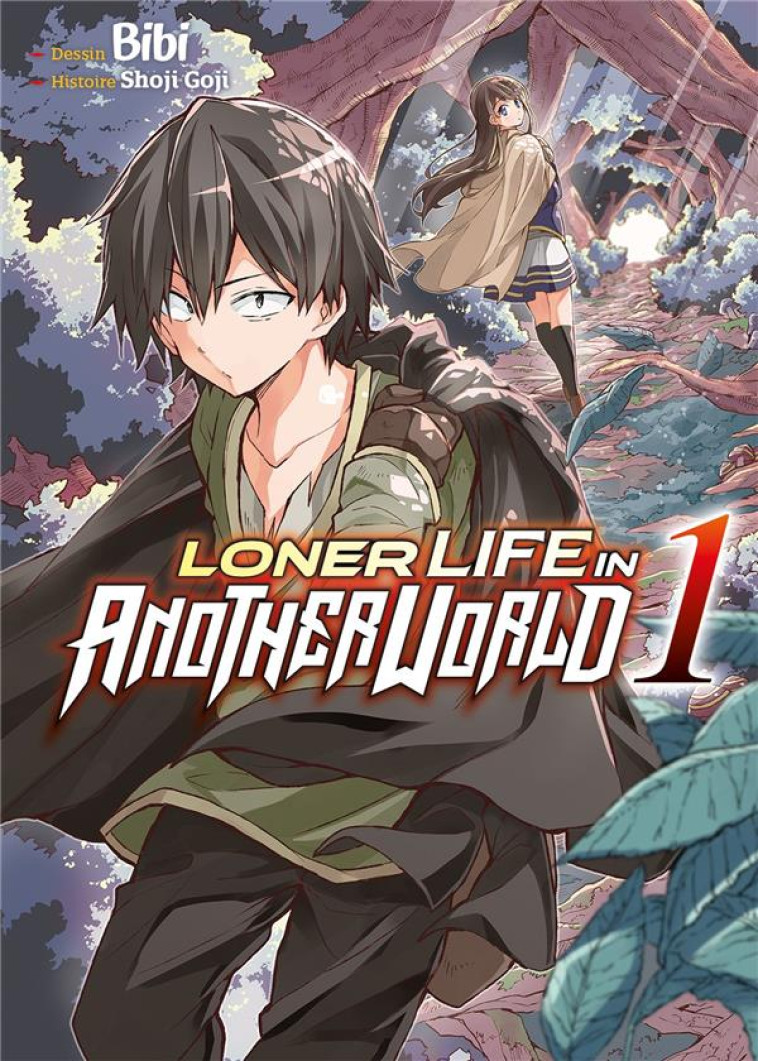 LONER LIFE IN ANOTHER WORLD - TOME 1 - GOJI SHOJI - MEIAN