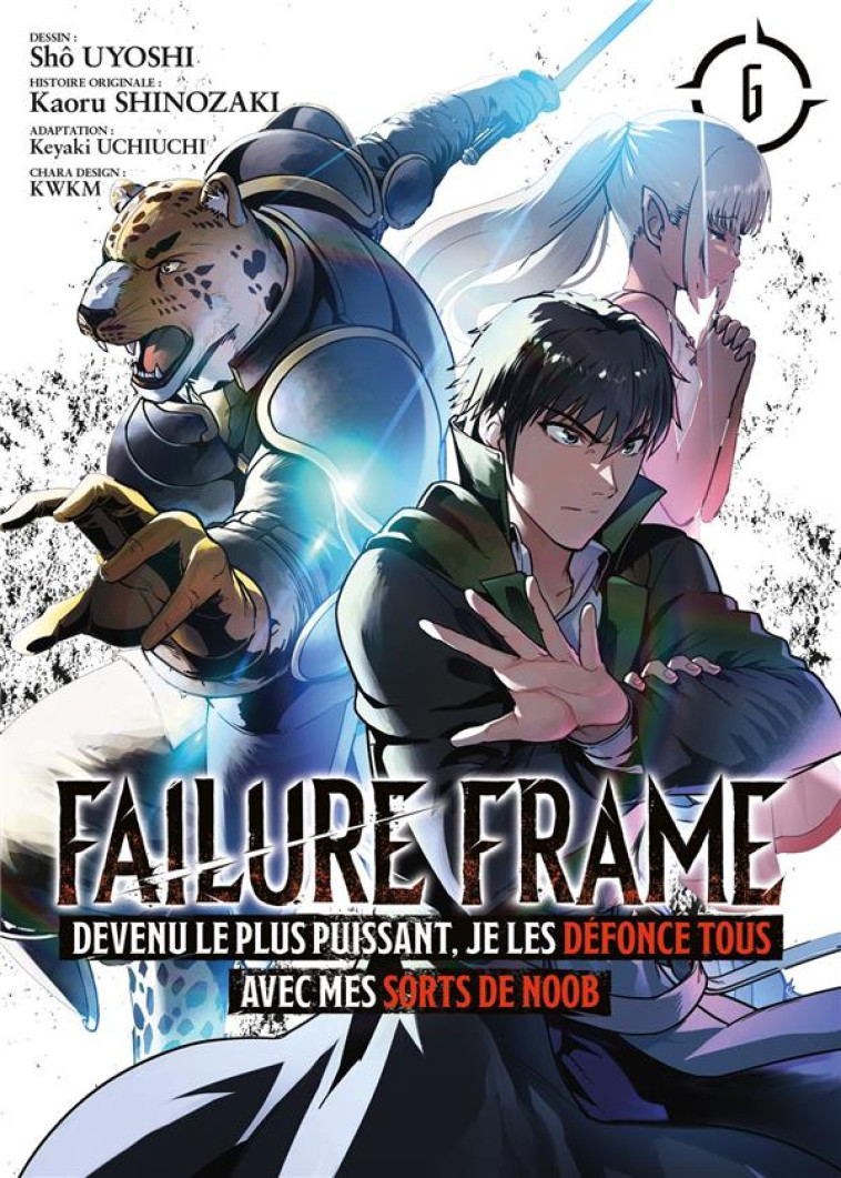 FAILURE FRAME - TOME 06 - SHINOZAKI KAORU - MEIAN