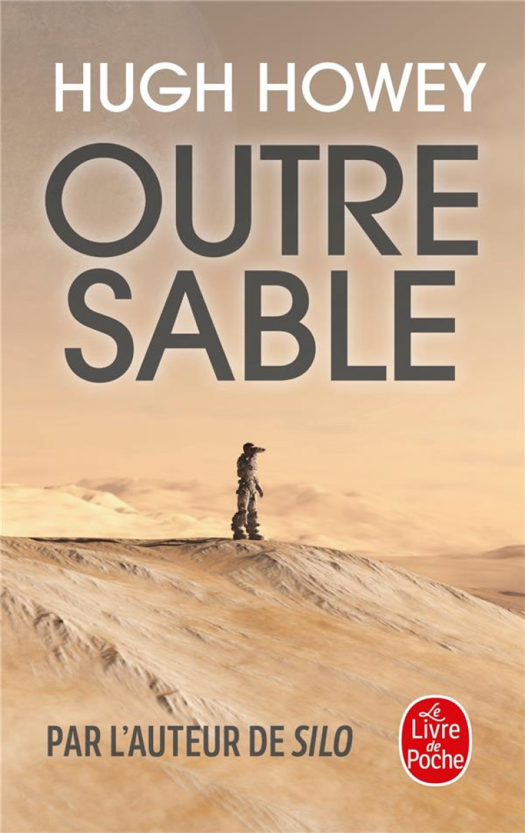 OUTRESABLE - HOWEY HUGH - LGF/Livre de Poche