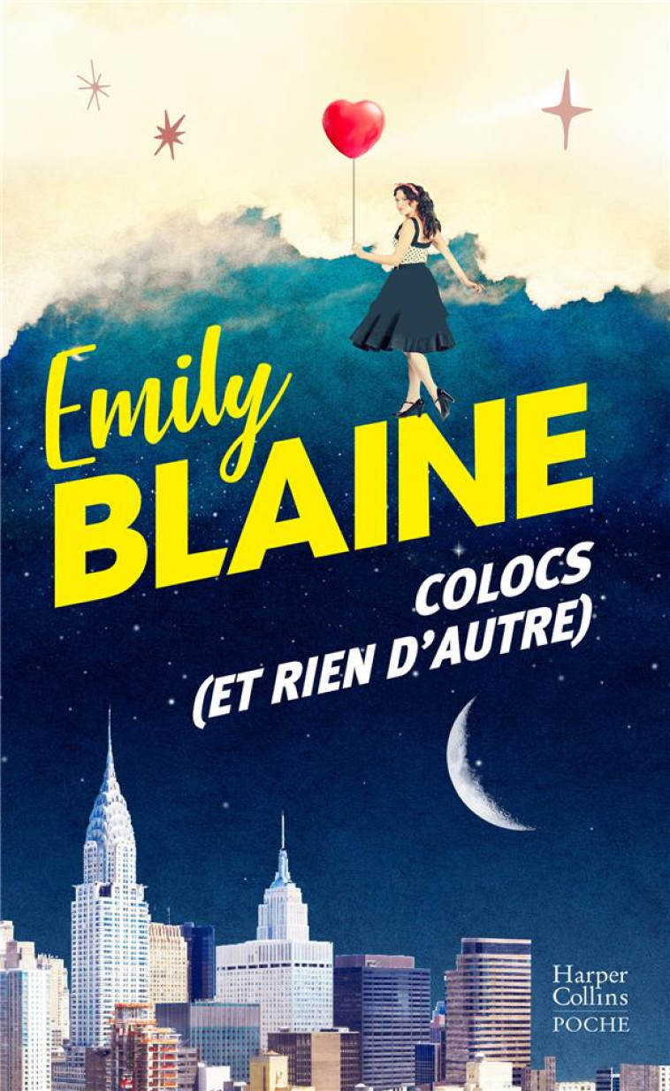 COLOCS (ET RIEN D-AUTRE) - BLAINE EMILY - HARPERCOLLINS