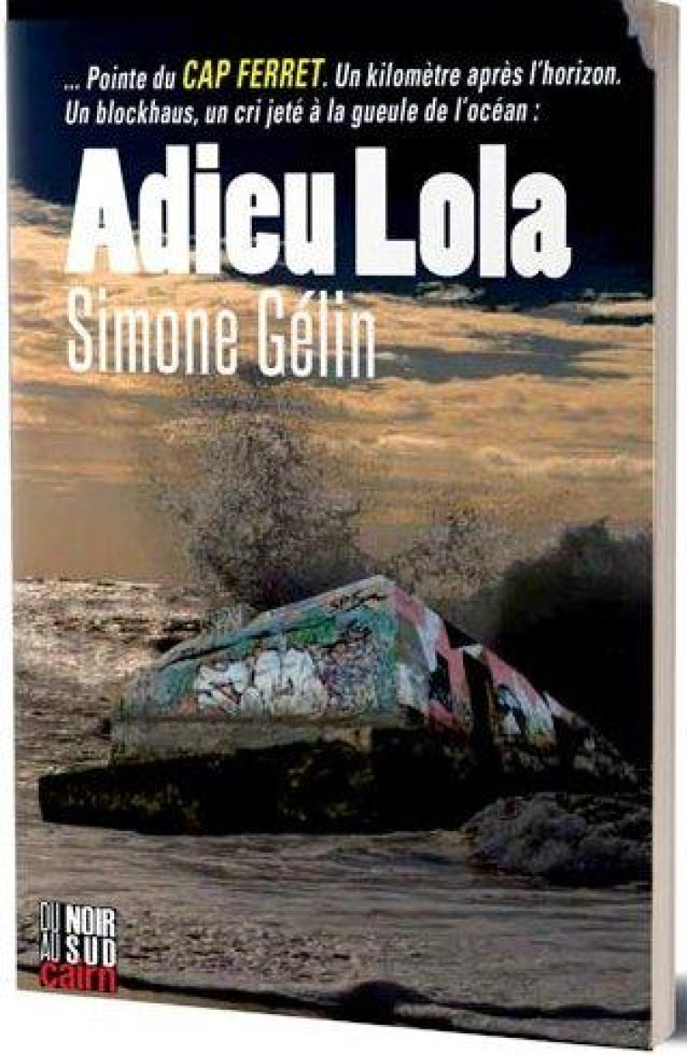 ADIEU LOLA - GELIN SIMONE - CAIRN