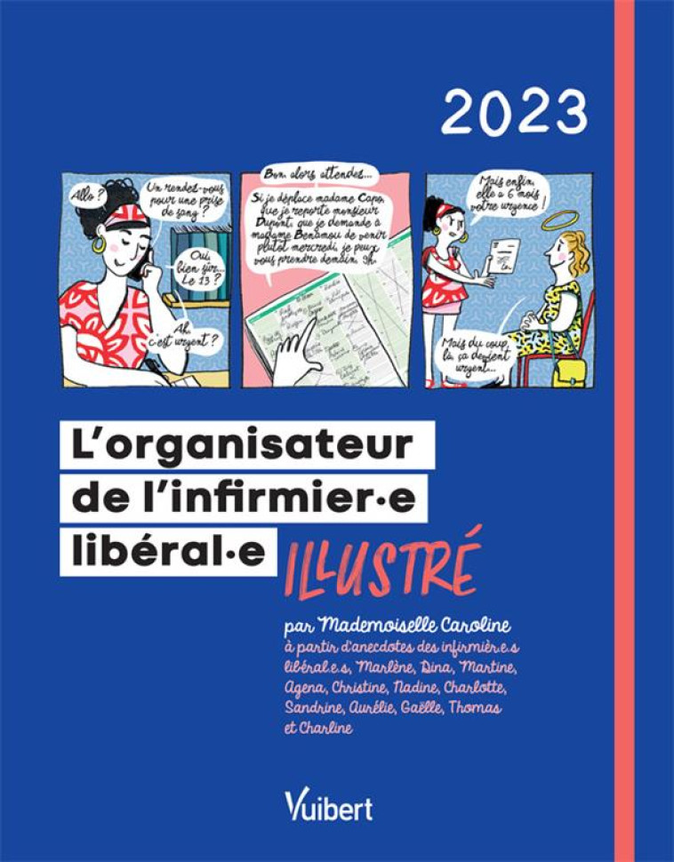 L-ORGANISATEUR DE L-INFIRMIERE LIBERALE ET L-INFIRMIER LIBERAL 2023 - ILLUSTRE PAR MADEMOISELLE CARO - MADEMOISELLE CAROLIN - NC