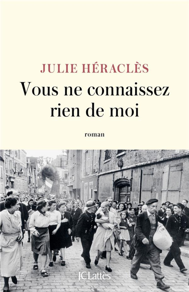 VOUS NE CONNAISSEZ RIEN DE MOI - HERACLES JULIE - CERF