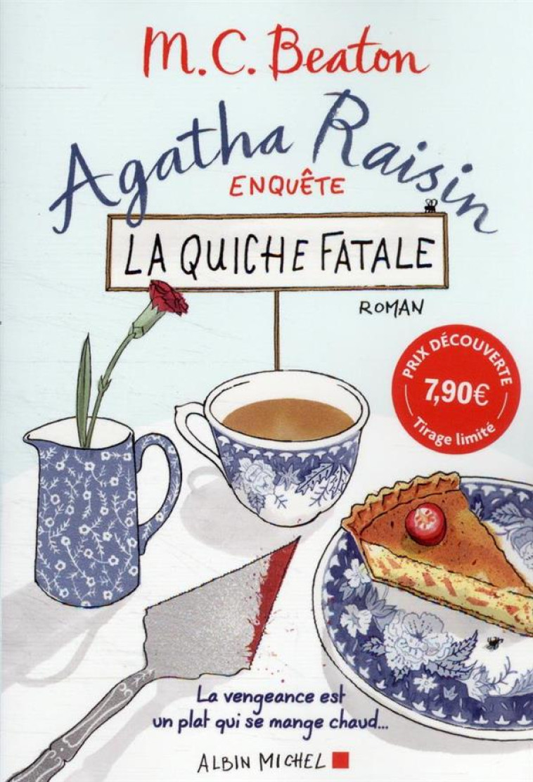 AGATHA RAISIN ENQUETE 1 - LA QUICHE FATALE (PRIX DECOUVERTE) - BEATON M. C. - ALBIN MICHEL