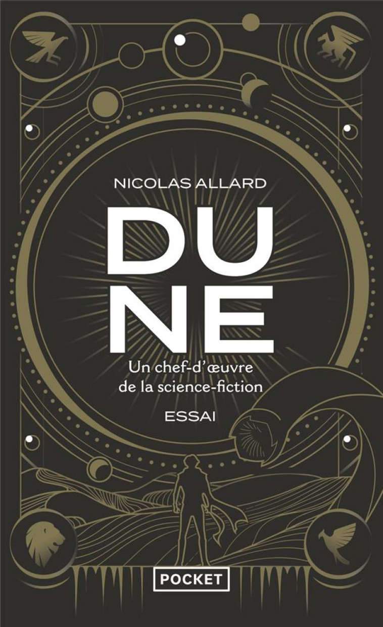 DUNE : UN CHEF-D OEUVRE DE LA SCIENCE-FICTION - ALLARD NICOLAS - POCKET