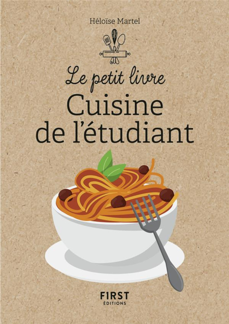 PETIT LIVRE DE - CUISINE DE L-ETUDIANT NE - MARTEL HELOISE - FIRST