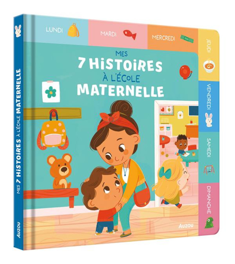 MES 7 HISTOIRES A L-ECOLE MATERNELLE - HAMMOND/MAUBORGNE - PHILIPPE AUZOU