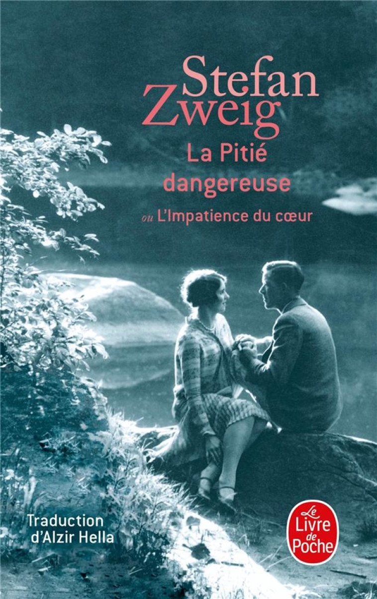 LA PITIE DANGEREUSE - ZWEIG STEFAN - LGF/Livre de Poche