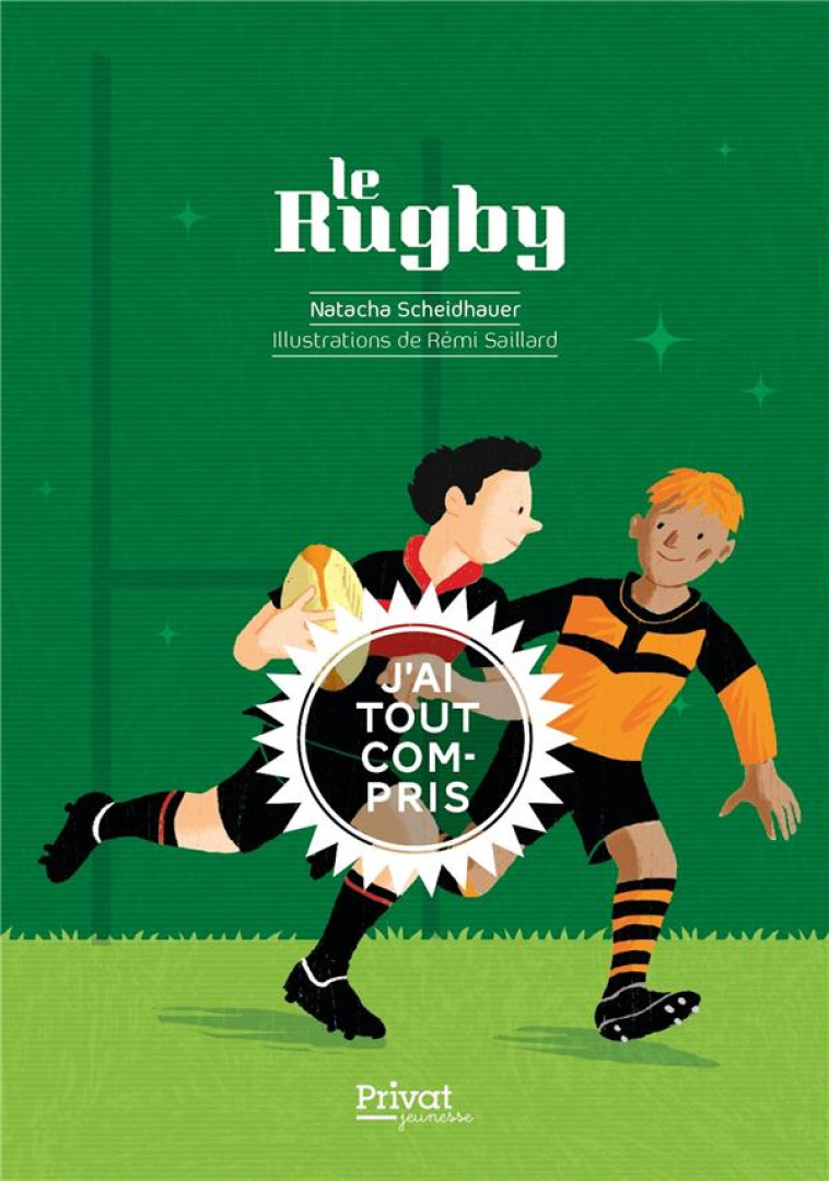 LE RUGBY - SCHEIDHAUER/SAILLARD - PRIVAT