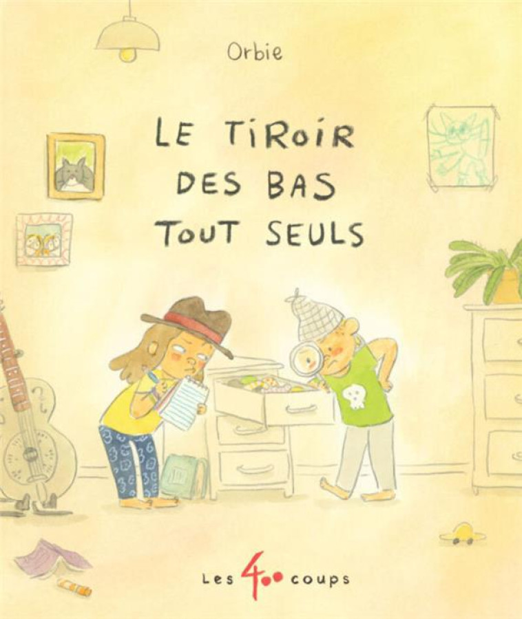 LE TIROIR DES BAS TOUT SEULS - ORBIE - 400 COUPS