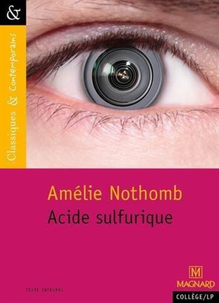 ACIDE SULFURIQUE - NOTHOMB, AMELIE - Magnard