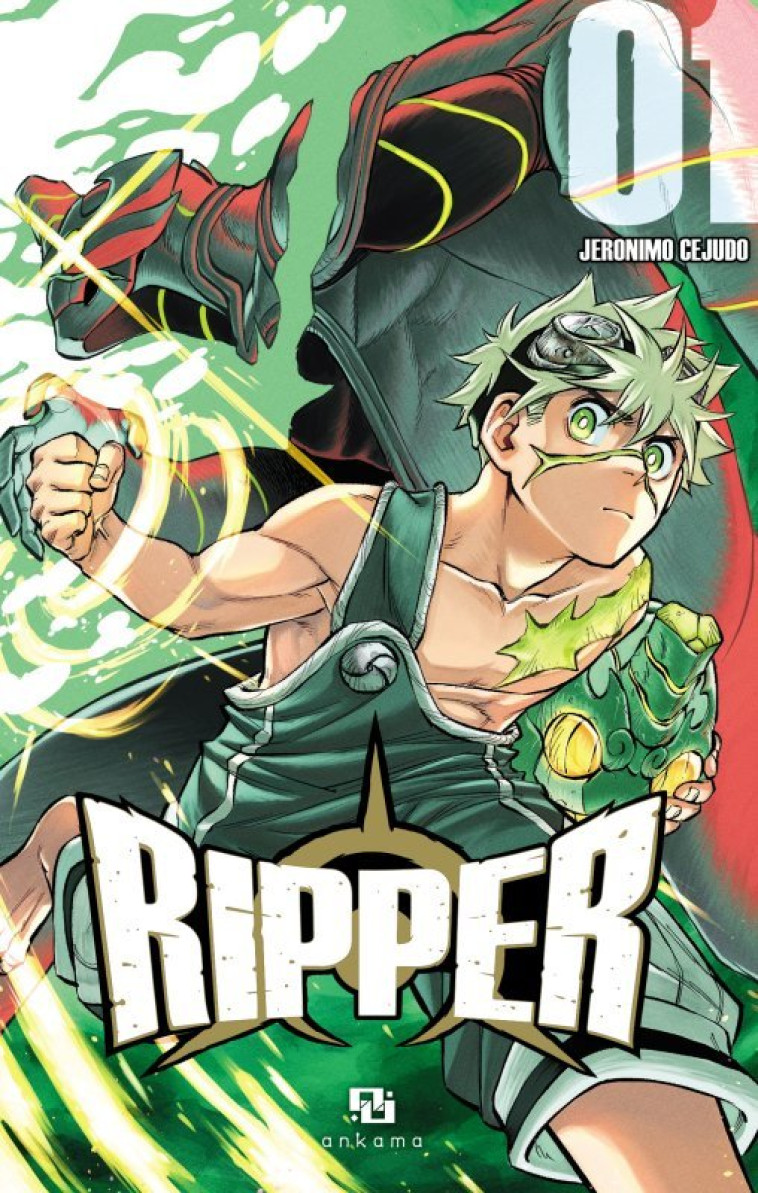 RIPPER - TOME 1 - Jéronimo Céjudo - ANKAMA