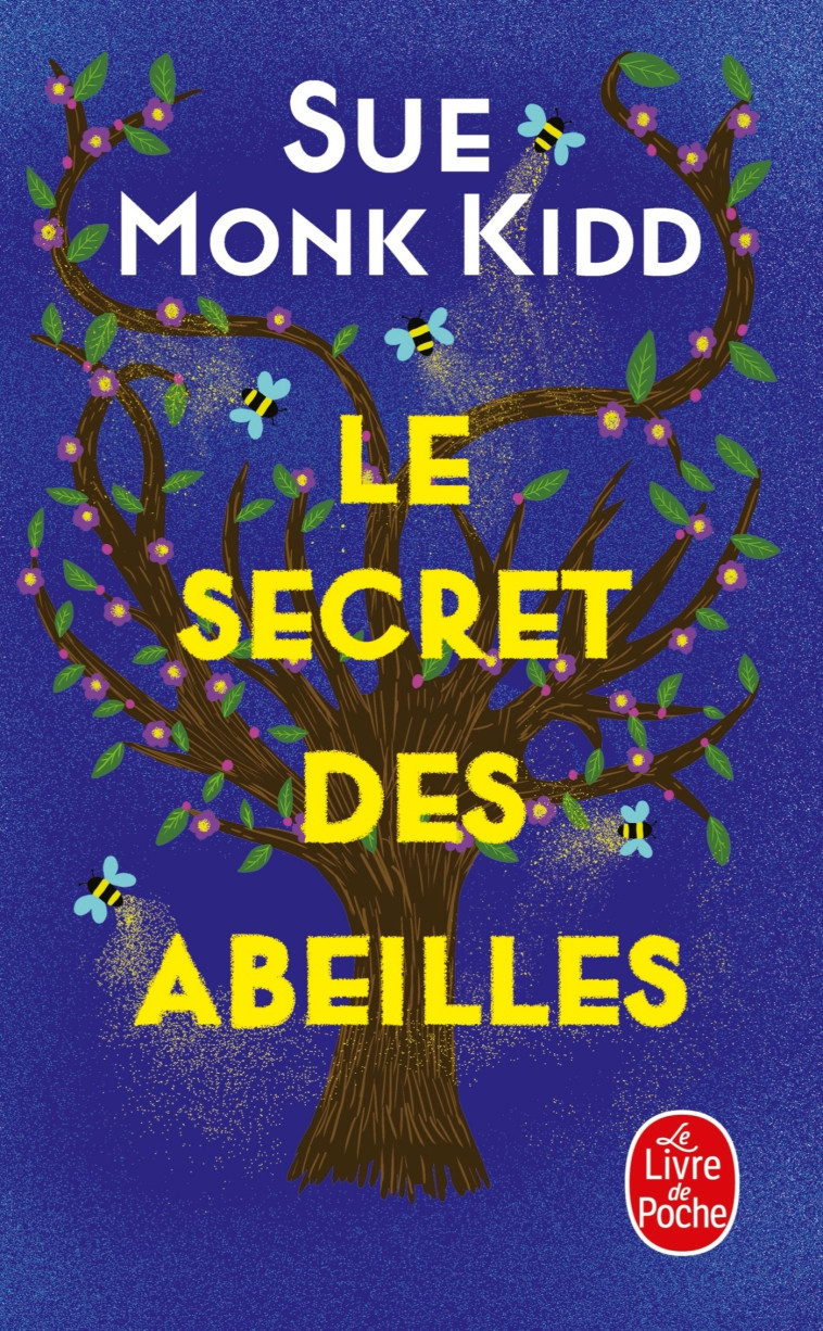 LE SECRET DES ABEILLES - Sue Monk Kidd - LGF