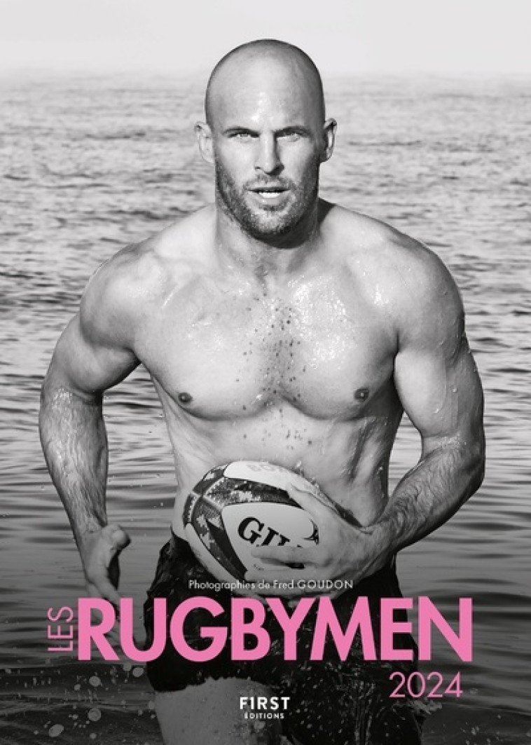 Calendrier - Rugbymen 2024 - Fred Goudon - FIRST