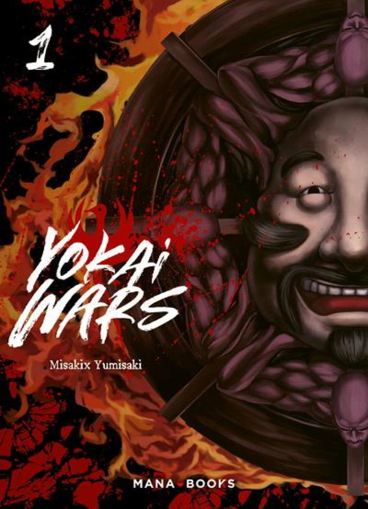 MANGA/YOKAI WARS - YOKAI WARS T01 - YUMISAKI MISAKIX - MANA BOOKS