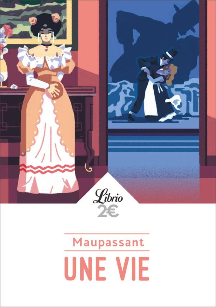 UNE VIE - MAUPASSANT GUY DE - J'AI LU