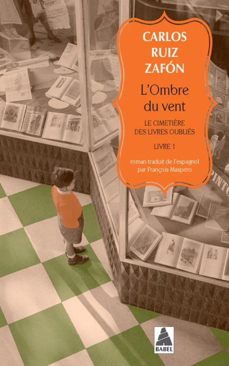 L-OMBRE DU VENT - LE CIMETIERE DES LIVRES OUBLIES 1 - ZAFON CARLOS RUIZ - ACTES SUD