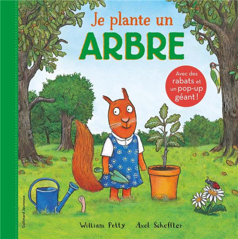 JE PLANTE UN ARBRE - PETTY/SCHEFFLER - GALLIMARD