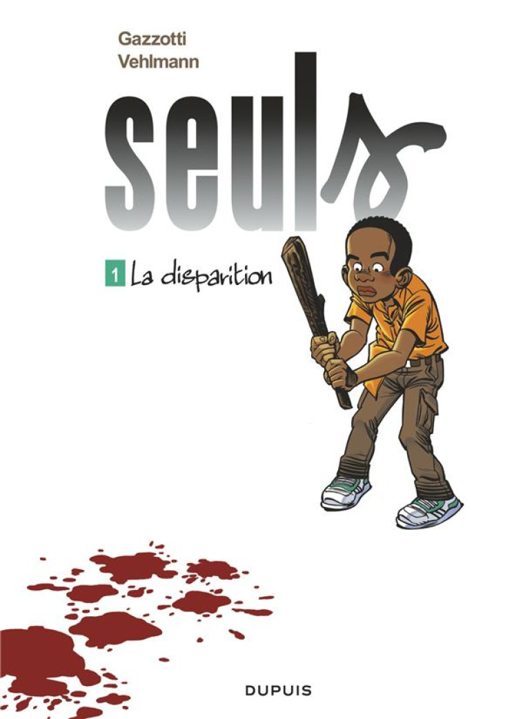 SEULS - TOME 1 - LA DISPARITION / EDITION SPECIALE, LIMITEE (INDISPENSABLES 2023) - GAZZOTTI - DUPUIS