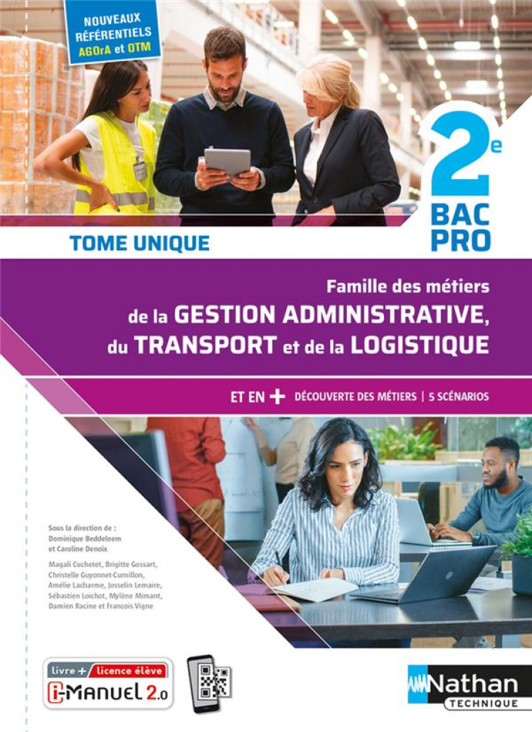 FAMILLE DES METIERS DE LA GESTION ADMINISTRATIVE DU TRANSPORT DE LA LOGIST. 2E BPRO LIVRE+LIC ELEVE - BEDDELEEM/DENOIX - CLE INTERNAT