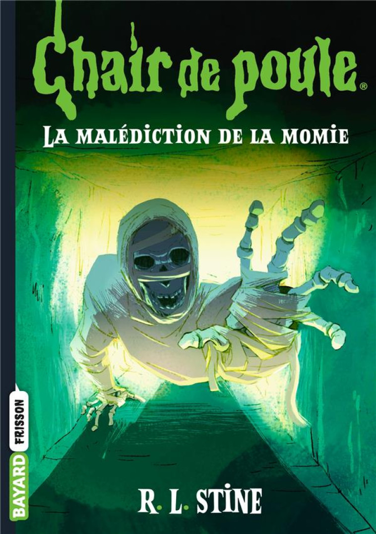 CHAIR DE POULE , TOME 01 - LA MALEDICTION DE LA MOMIE - STINE/VIDAL - BAYARD JEUNESSE