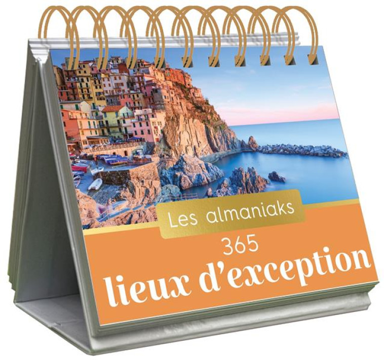 ALMANIAK 365 LIEUX D-EXCEPTION, CALENDRIER 1 LIEU PAR JOUR - XXX - 365 PARIS