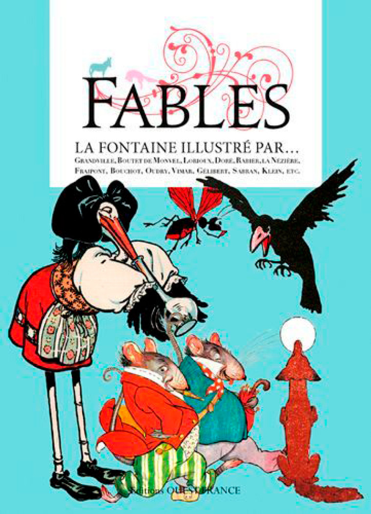 Fables de La Fontaine - Quétel Claude - OUEST FRANCE