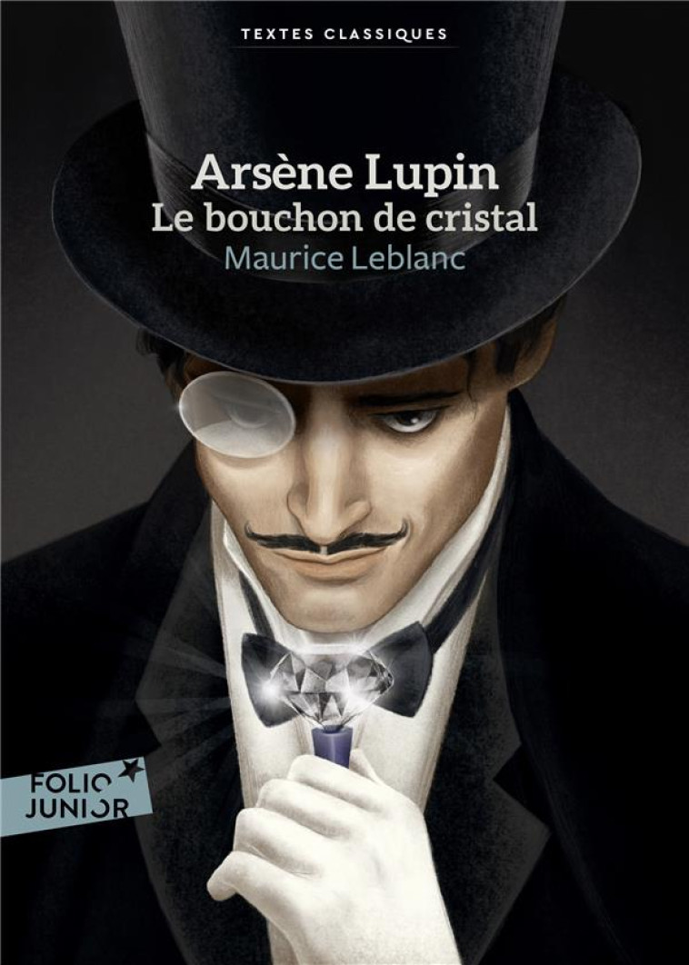 ARSENE LUPIN, LE BOUCHON DE CRISTAL - LEBLANC MAURICE - GALLIMARD