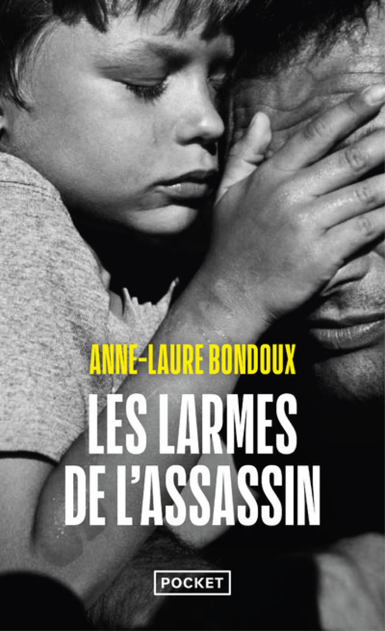 LES LARMES DE L-ASSASSIN - Anne-Laure Bondoux - POCKET