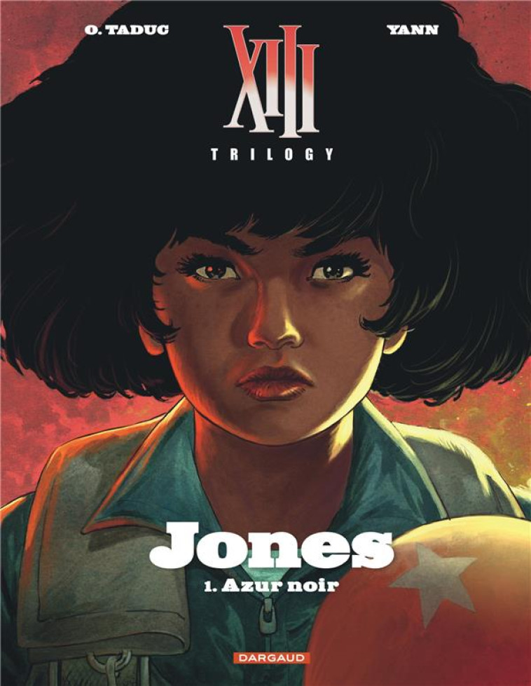 XIII TRILOGY : JONES - TOME 1 - AZUR NOIR - YANN/TADUC OLIVIER - DARGAUD