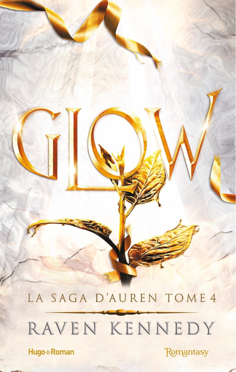 Glow - Kennedy Raven - HUGO ROMAN