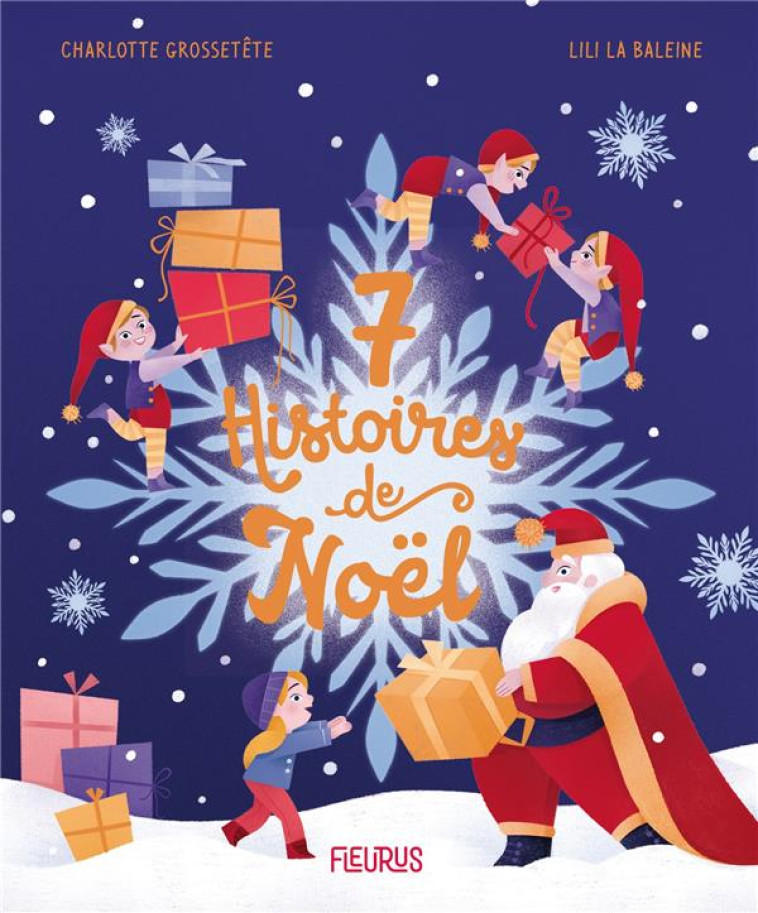 7 HISTOIRES DE NOEL - GROSSETETE - FLEURUS