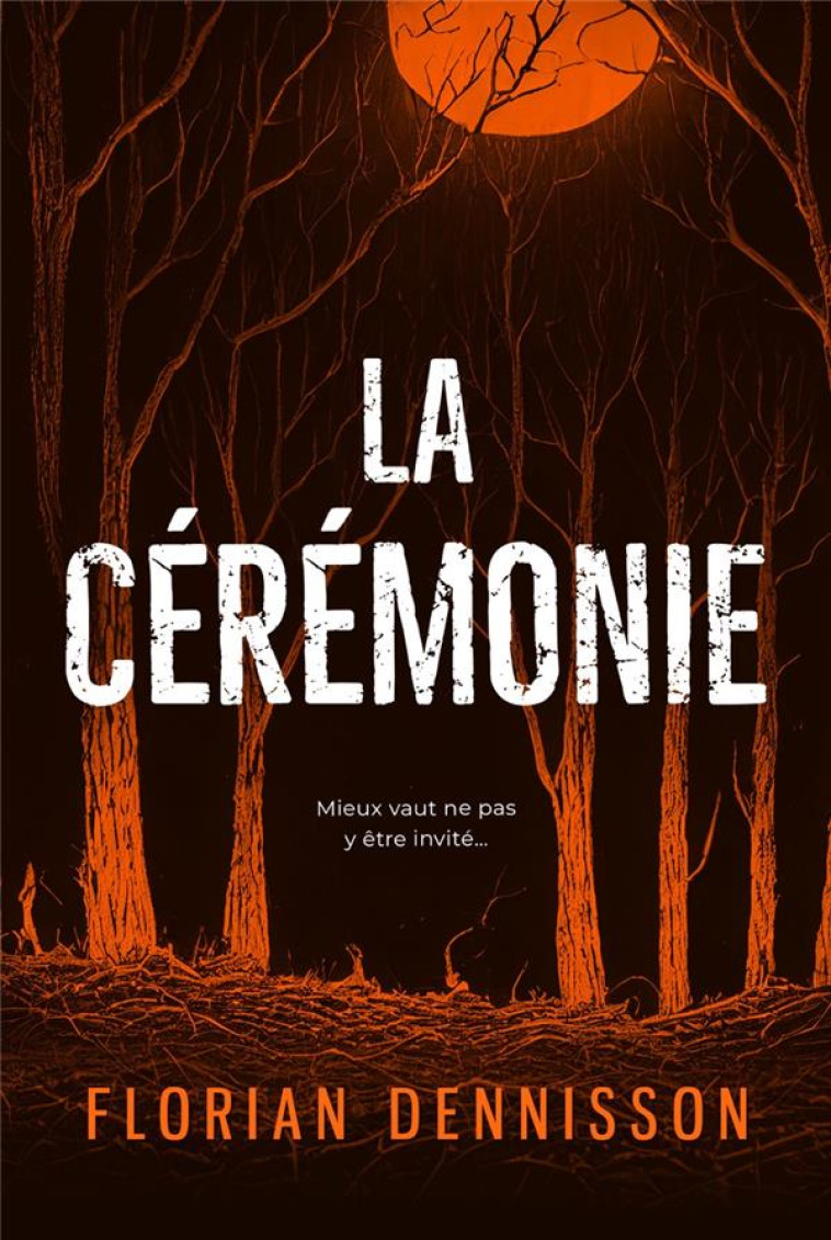 LA CEREMONIE - DENNISSON FLORIAN - PLUME APP