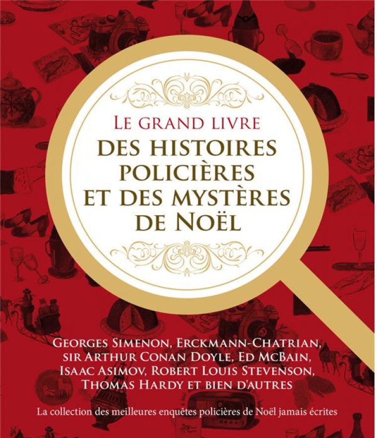 LE GRAND LIVRE DES HISTOIRES POLICIERES ET DES MYSTERES DE NOEL - XXX - NC