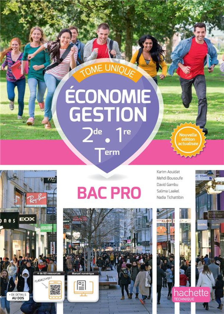 ECONOMIE - GESTION 2DE 1RE TERM BAC PRO TOME UNIQUE - LIVRE ELEVE ED. 2023 - AOUIDAT/BOUSOUFE - HACHETTE