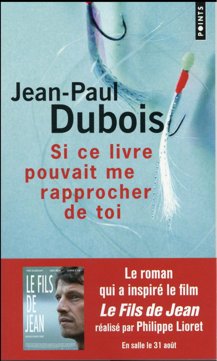 SI CE LIVRE POUVAIT ME RAPPROCHER DE TOI - DUBOIS JEAN-PAUL - SEUIL