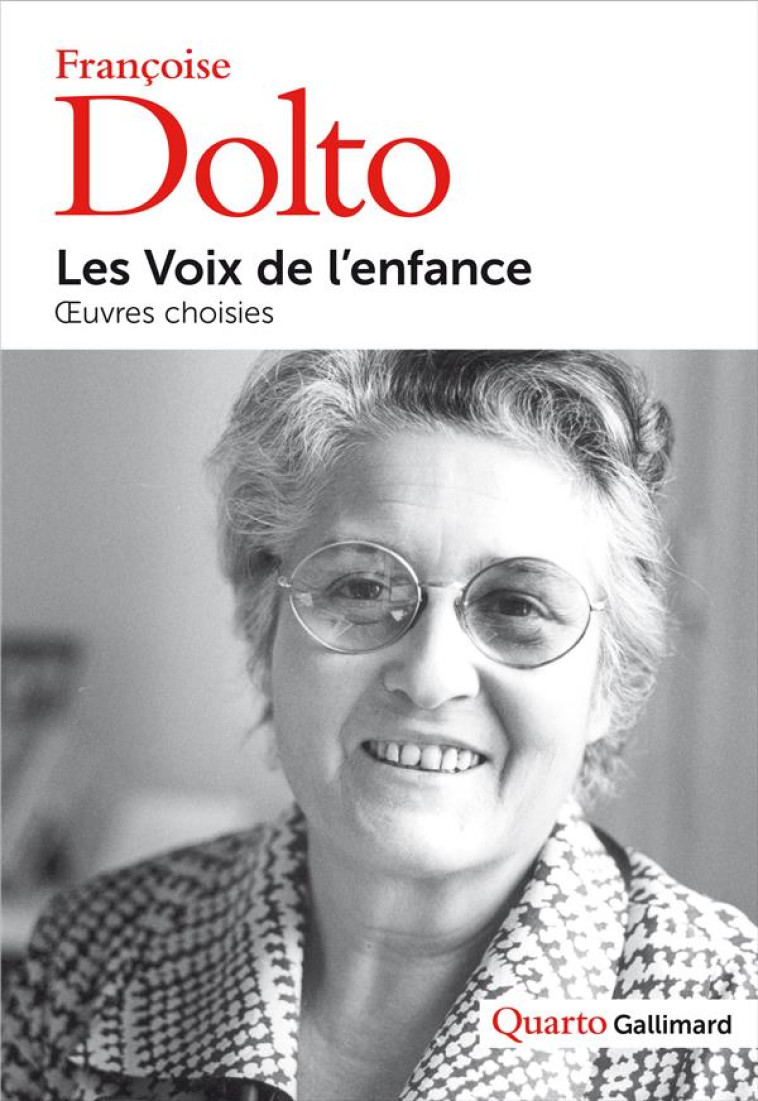 LES VOIX DE L-ENFANCE - OEUVRES CHOISIES - DOLTO/BACHERICH - GALLIMARD