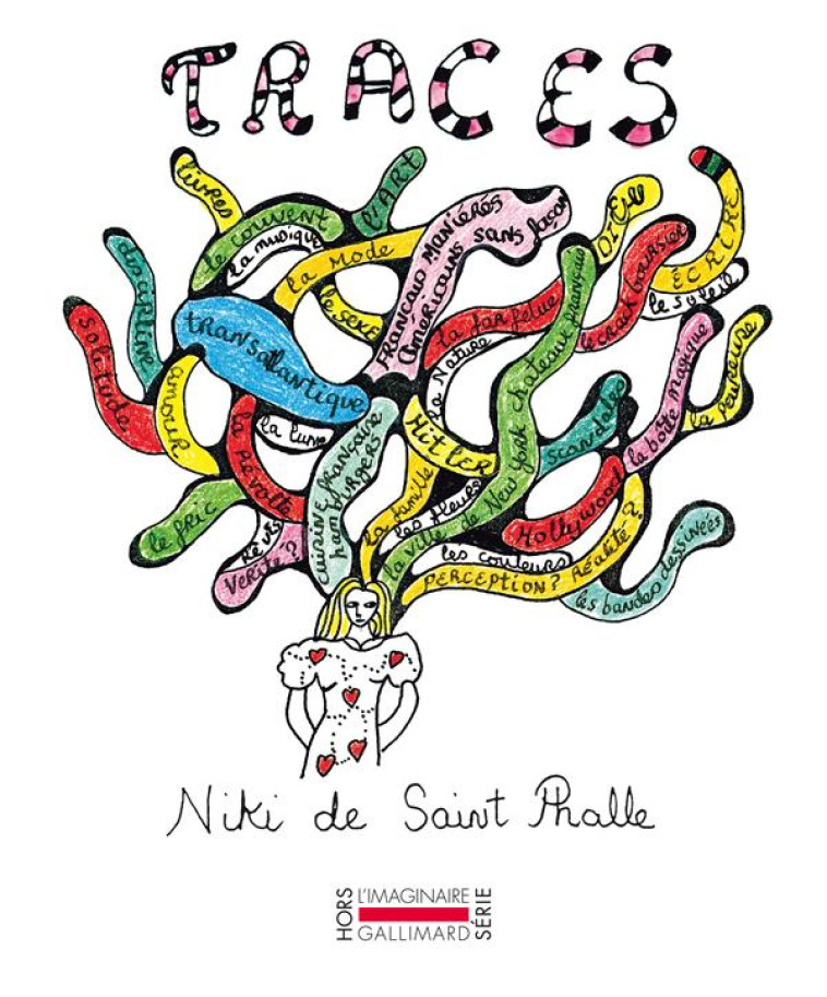 TRACES - SAINT PHALLE NIKI DE - GALLIMARD