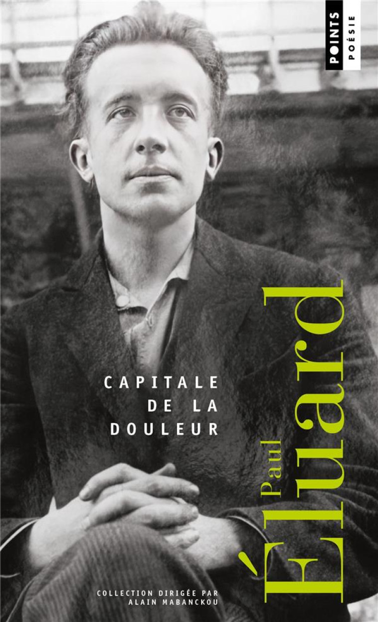 CAPITALE DE LA DOULEUR - ELUARD PAUL - POINTS